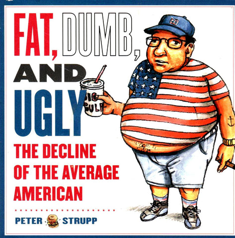 Fat, Dumb, and Ugly-Book-Palm Beach Bookery