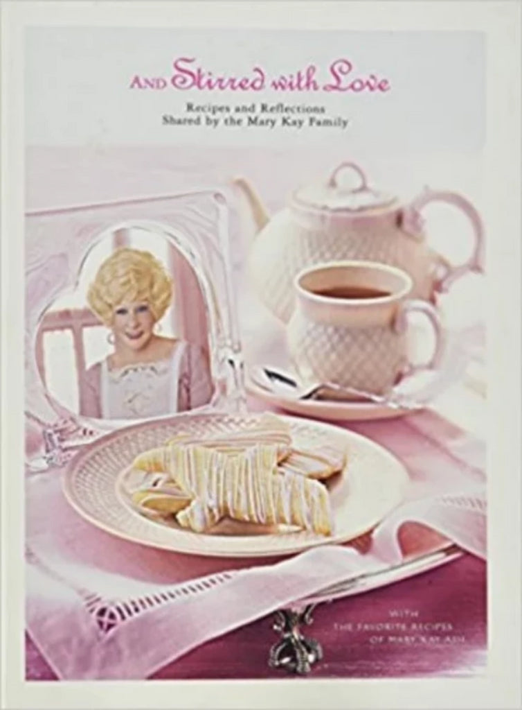 AND STIRRED WITH LOVE Recipes and Reflections Shared By the Mary Kay Family-Books-Palm Beach Bookery